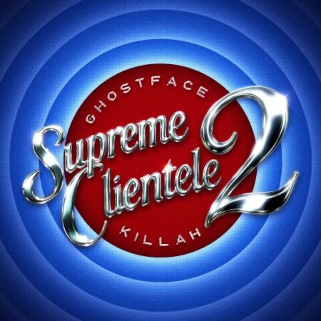 GHOSTFACE KILLAH - SUPREME CLIENTEL 2