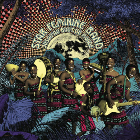 STAR FEMININE BAND - JUSQU'AU BOUT DU MONDE