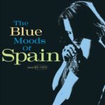 The Blue Moods of Spain est le premier album du groupe Spain, dirigé par Josh Haden.