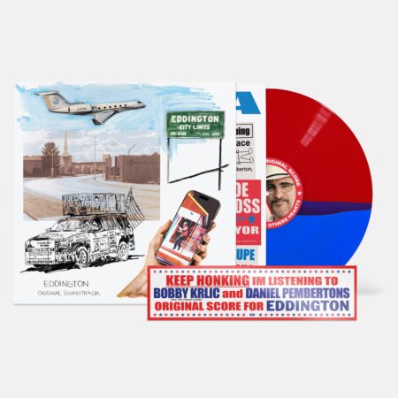 La bande son de Bobby Krlic et Daniel Pemberton pour le film Eddington, pressée sur vinyle bicolore rouge et bleu. Illustration originale de Matt McCormick. Inclut un autocollant « Keep Honking ».