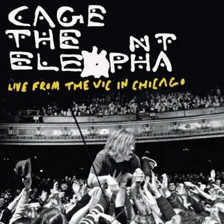 Cage The Elephant - Live From The Vic In Chicago