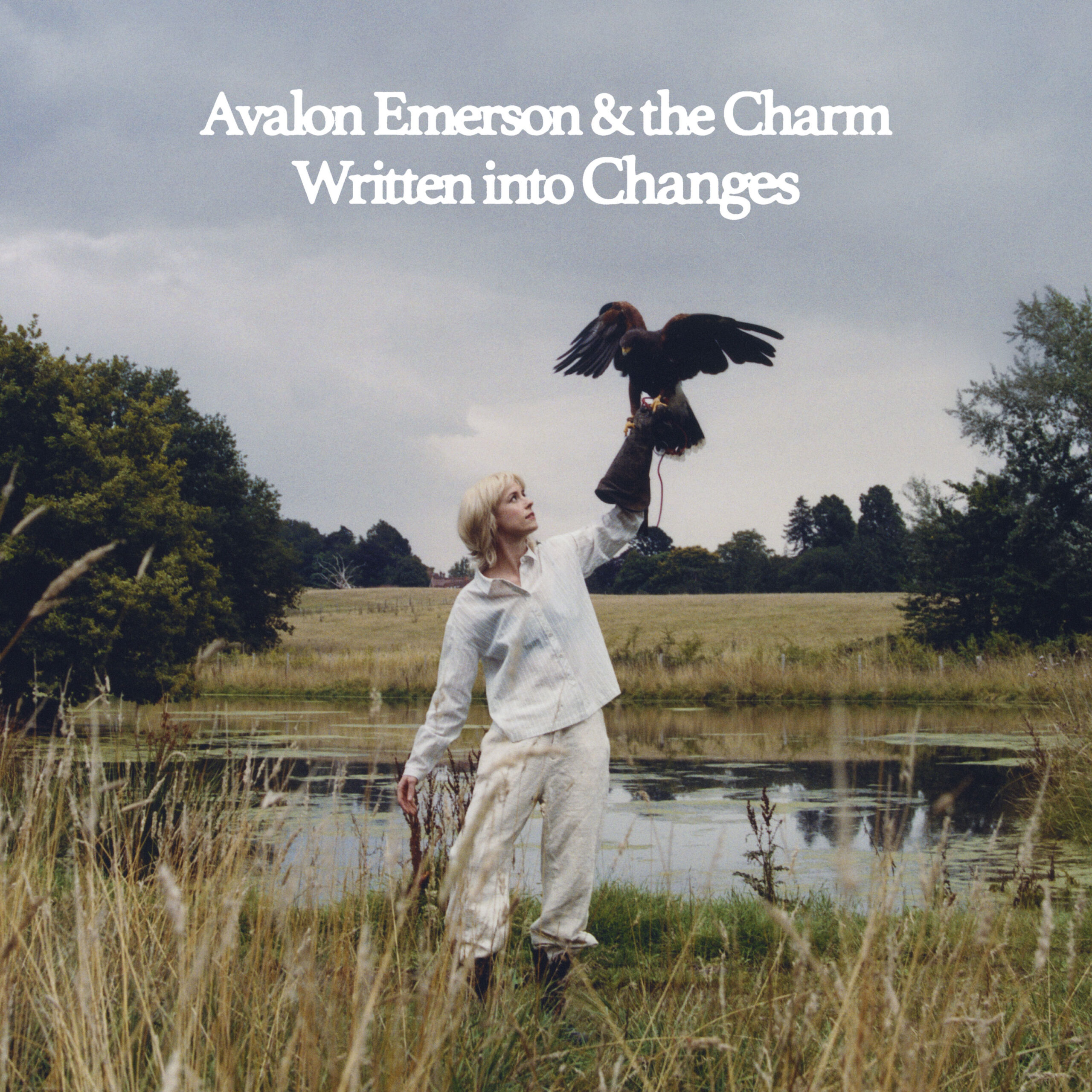 AVALON EMERSON & THE CHARM – WRITTEN INTO CHANGES