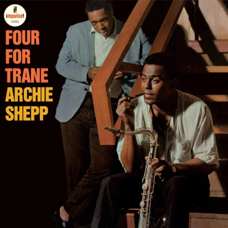 Archie Shepp: Four For Trane (Verve Vault Series)