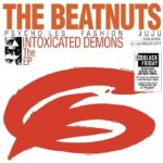 The Beatnuts - Intoxicated Demons (Anniversary Edition) (Reissue) (Red Coloured) (12" Vinyl) Tracklist A1 World’s Famous Intro 1:01 A2 World’s Famous 3:23 A3 Engineer Talking S**** 0:51 A4 Psycho Dwarf 3:40 A5 On The 1+2 0:37 A6 No Equal 4:07 B1 Reign Of The Tec 3:21 B2 Quality & The Bushmen Off The Top 0:53 B3 Third Of The Trio 3:30 B4 Phone Call 0:15 B5 Story 3:35