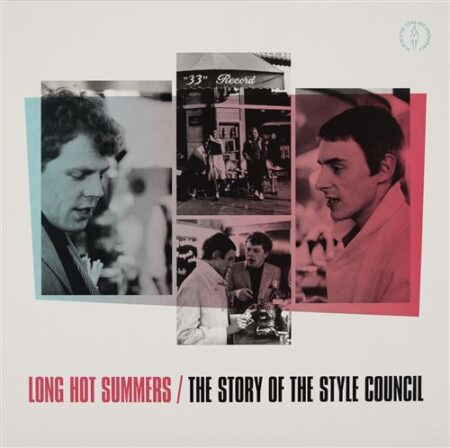 The Style Council - Long Hot Summers: The Story Of The Style Council