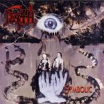 Un des plus grand album de Death Metal ! Célébrez les 30 ans de l'album Symbolic de Death avec cette réédition en vinyle standard.