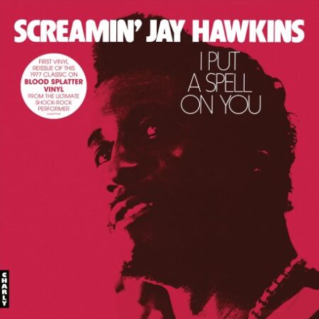 screamin-jay-hawkins-i-put-a-spell-on-you-vinyle