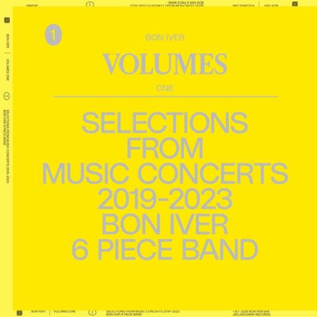 BON IVER VOLUMES: ONE "SELECTIONS FROM MUSIC CONCERTS 2019-2023"