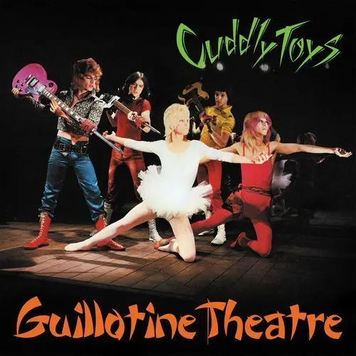 CUDDLY TOYS - GUILLOTINE THEATRE