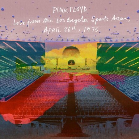 Pink Floyd Live From the Los Angeles Sports Arena, April 26th, 1975 contient 16 enregistrements live captés par le célèbre bootlegger Mike Millard lors du légendaire concert du groupe au Los Angeles Sports Arena, le 26 avril 1975.