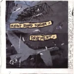 0” (White Vinyl) - The first repress EVER of the 1991 Pavement cult classic EP, ‘Perfect Sound Forever,’ available on a white vinyl 10” for Record Store Day 2026. Featuring seven essential early tracks from Stockton CA’s finest, including “Heckler Spray” and “Debris Slide,” still performed 35 years after their original release. Tracklisting: A1. Heckler Spray, A2. From Now On, A3. Angel Carver Blues/Mellow Jazz Docent, B1. Drive-By-Fader, B2. Debris Slide, B3. Home, B4. Krell Vid-User