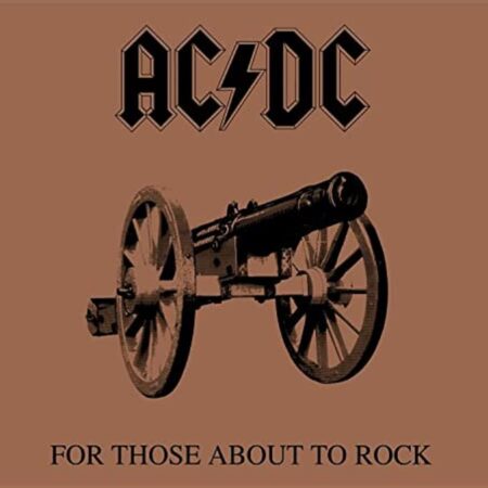 AC/DC - For Those About To Rock We Salute You - LP