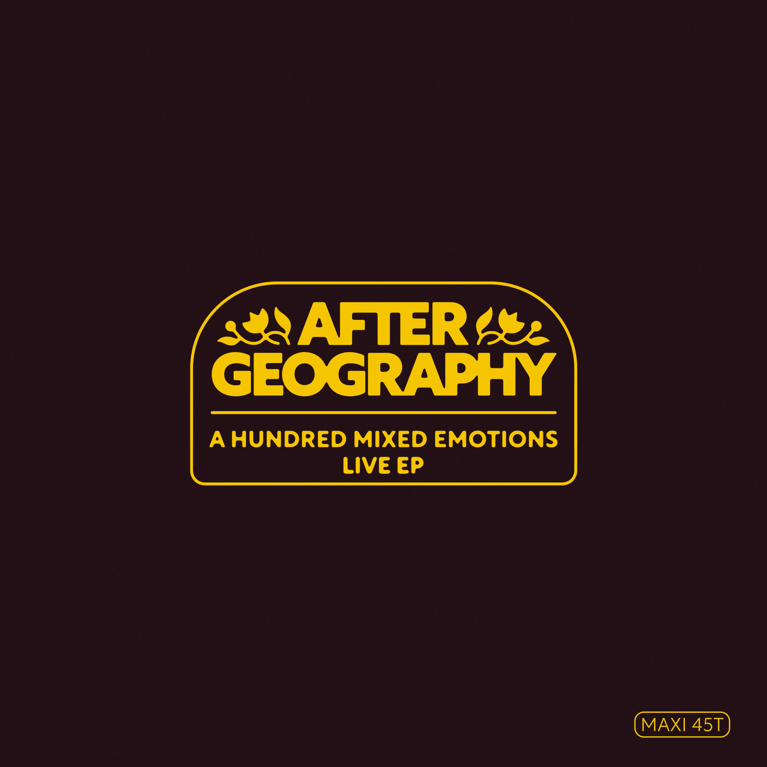 After Geography – A Hundred Mixed Emotions Live