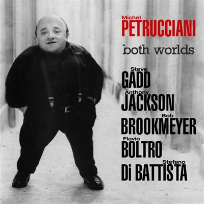 Michel Petrucciani - Both Worlds