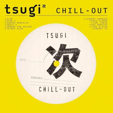 COMPILATION TSUGI - CHILL-OUT - TSUGI - CHILL-OUT - LP