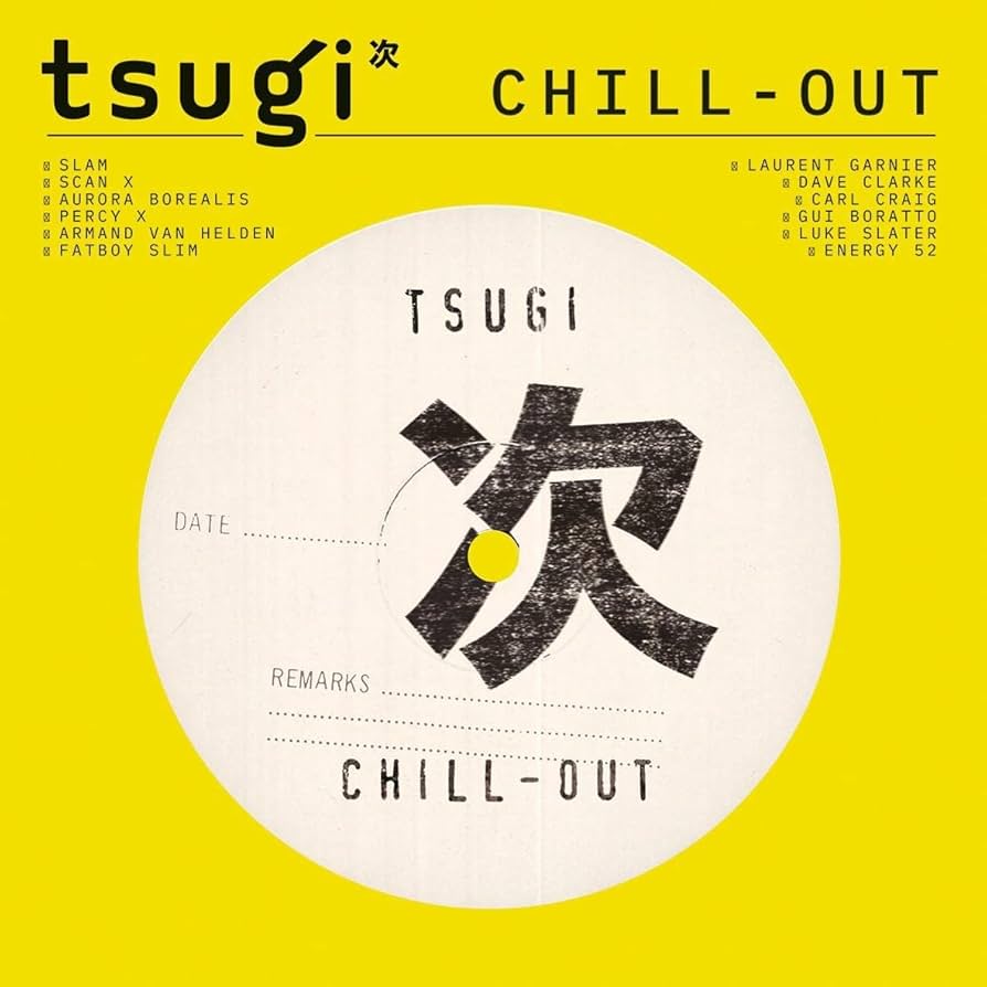 COMPILATION TSUGI - CHILL-OUT - TSUGI - CHILL-OUT - LP