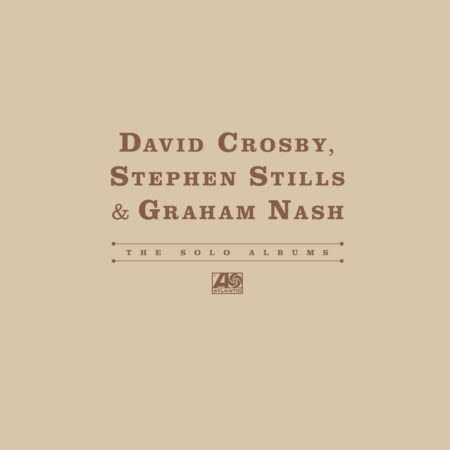 David Crosby, Stephen Stills, Graham Nash - The Solo Albums (RSD 2026)