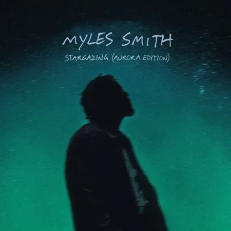 Smith, Myles - Stargazing (Aurora Edition)