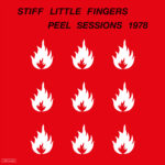 Stiff Little Fingers - Peel Sessions 1978 (RSD 2026)