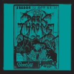 DARKTHRONE - AS WOLVES AMONG SHEEP