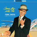 Come Fly with Me! +1 Bonus Track - 180 Gram Frank Sinatra Waxtime Come Fly with Me! +1 Bonus Track - 180 Gram
