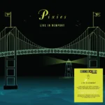 Pixies – Live In Newport
