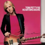 Tom Petty – Damn The Torpedoes