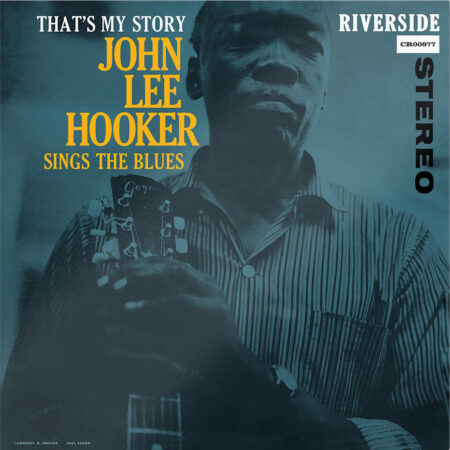 John Lee Hooker - That's My Story: John Lee Hooker Sings The Blues - LP