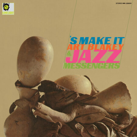 Art Blakey & The Jazz Messengers - 'S Make It - LP
