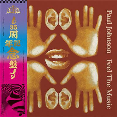 PAUL JOHNSON - FEEL THE MUSIC 35TH ANNIVERSARY EDITION