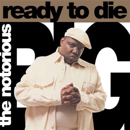 NOTORIOUS B I G (THE) - READY TO DIE (HHAT50)