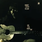 Robert Lester Folsom - Ode To A Rainy Day: Archives 1972-1975 - LP