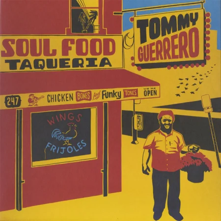 TOMMY GUERRERO - SOUL FOOD TAQUERIA (2026 REPRESS) - LP