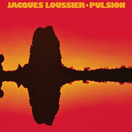 JACQUES LOUSSIER - Pulsion - LP
