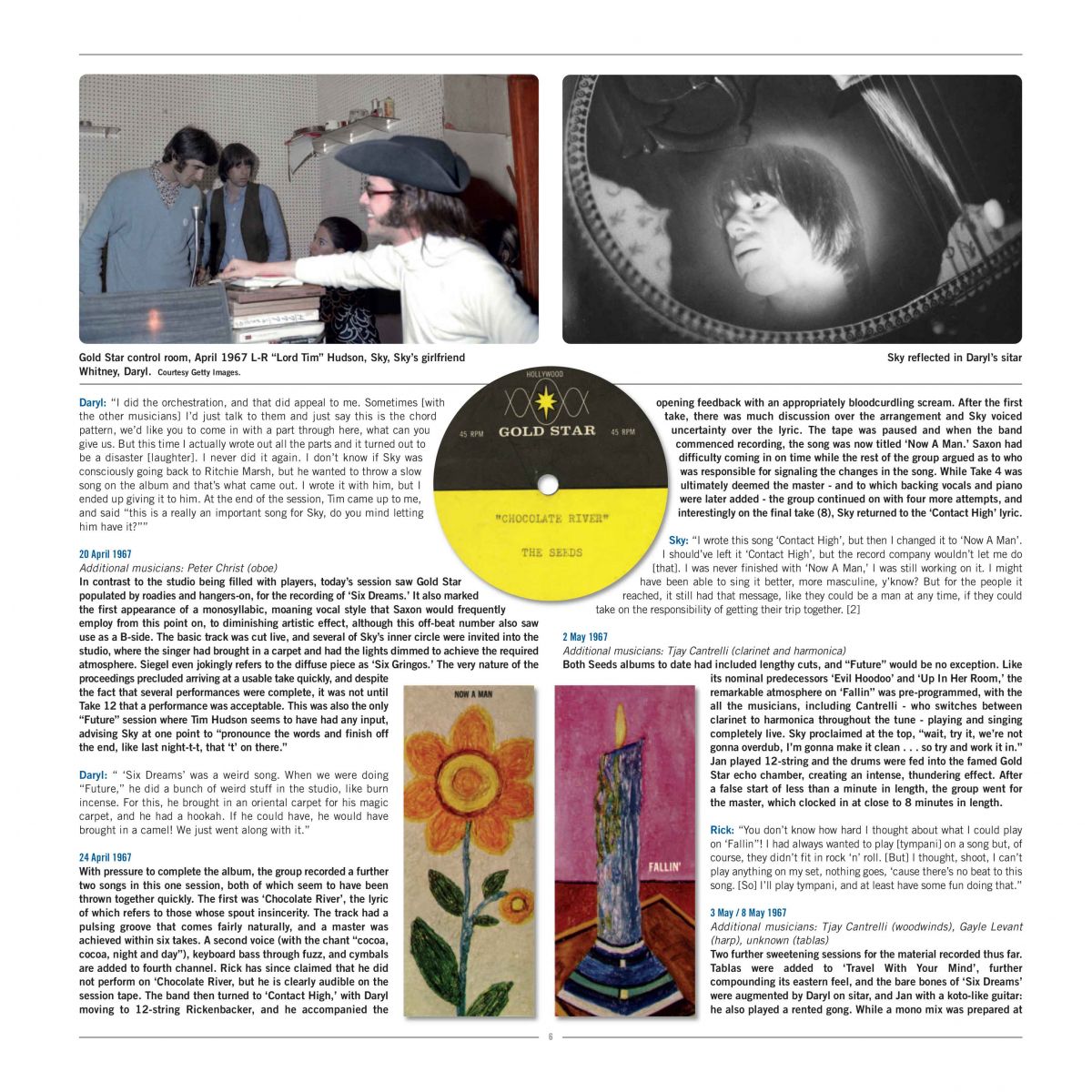 Ace a mis les petits plats dans les grands pour la réédition en vinyle deluxe des albums éponymes « The Seeds » (HIQLP2 129) et « A Web Of Sound » (HIQLP2 135). Outre les albums originaux dans toute leur splendeur, chaque édition comprend un LP bonus de prises alternatives, de versions inédites et autres pépites.