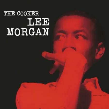 LEE MORGAN - THE COOKER