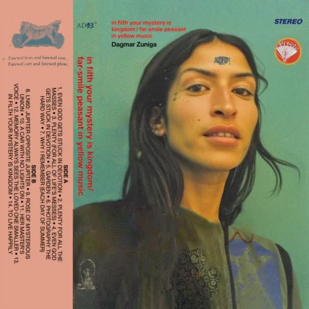DAGMAR ZUNIGA - IN FILTH YOUR MYSTERY IS KINGDOM / FAR SMILE PEASANT IN YELLOW MUSIC - LP