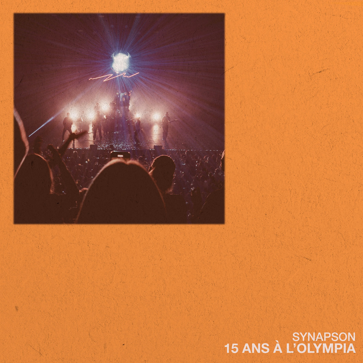 SYNAPSON - 15 ANS A L OLYMPIA