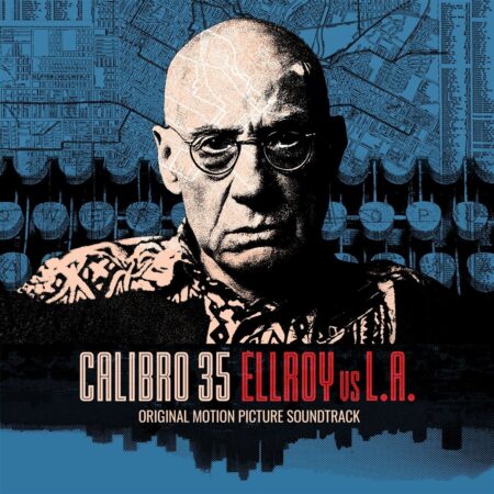Calibro 35 - Ellroy Vs L.A.