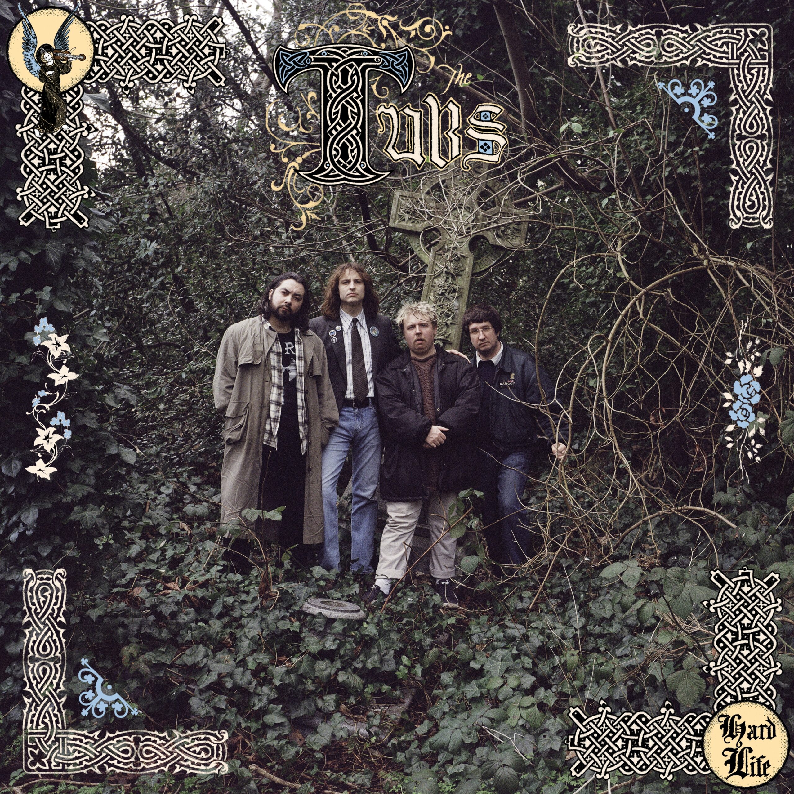THE TUBS – HARD LIFE