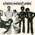 EARTH, WIND & FIRE - That's The Way Of The World