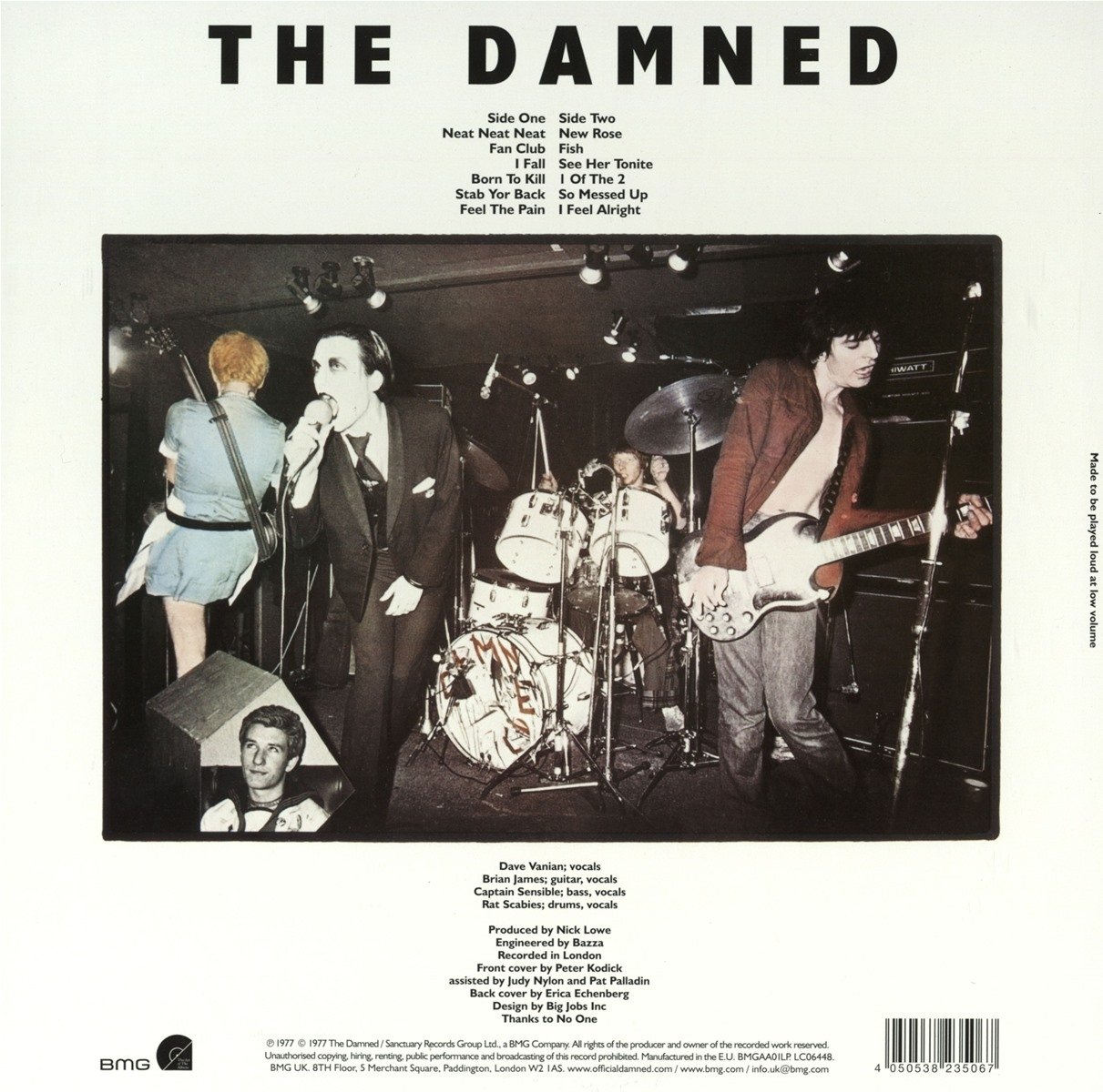 Liste des titres Disque : 1 1 Neat Neat Neat 2 Fan Club 3 I Fall 4 Born to Kill 5 Stab Yor Back 6 Feel the Pain Disque : 2 1 New Rose 2 Fish 3 See Her Tonite 4 1 of the 2 5 So Messed Up 6 I Feel Alright