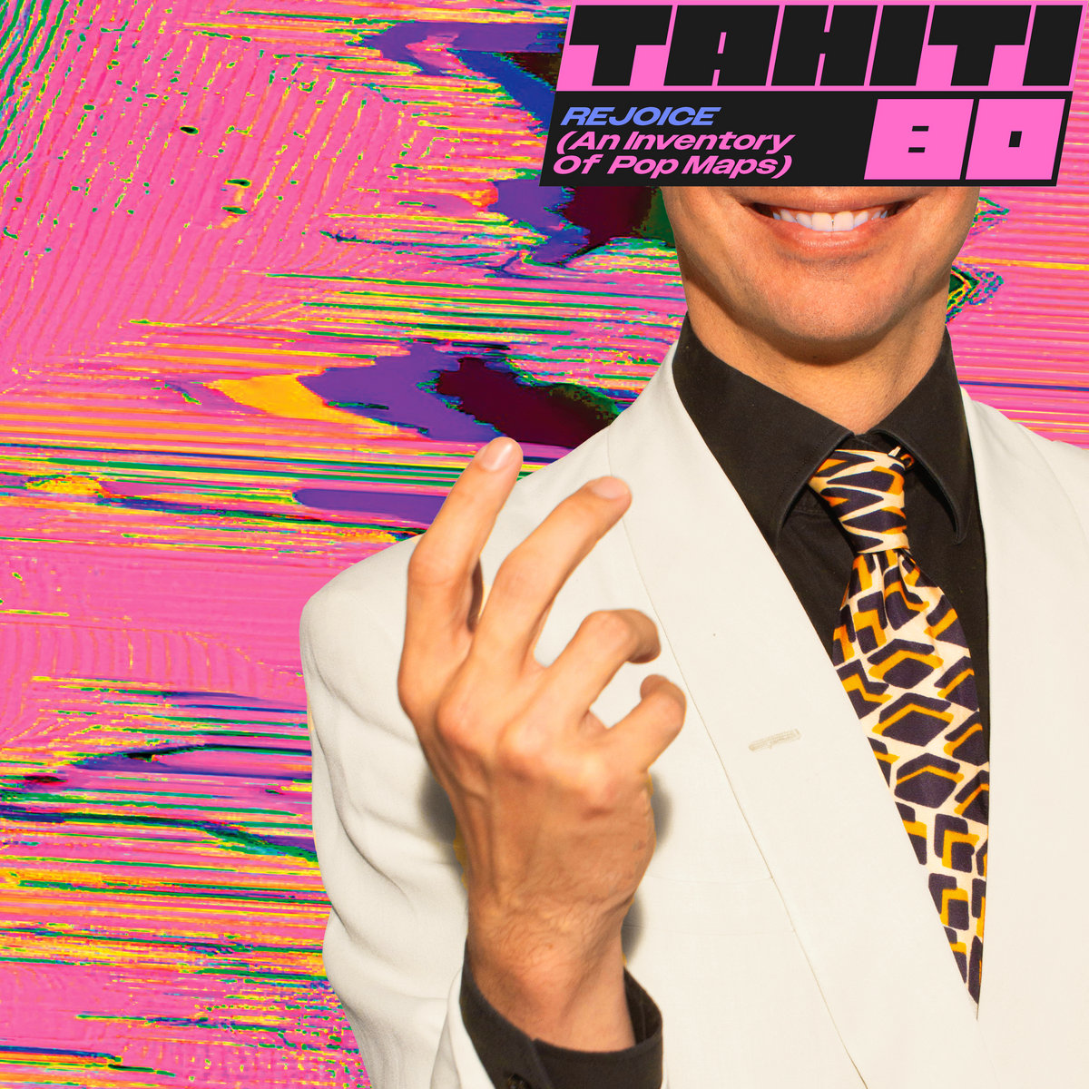 TAHITI 80 - REJOICE (AN INVENTORY OF POP MAPS)