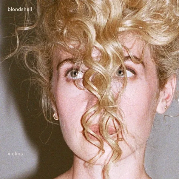 BLONDSHELL - VIOLINS
