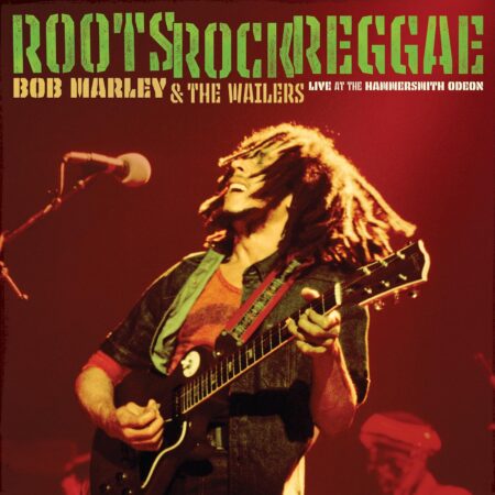 Bob Marley & The Wailers - Roots, Rock, Reggae: Live At The Hammersmith - LP