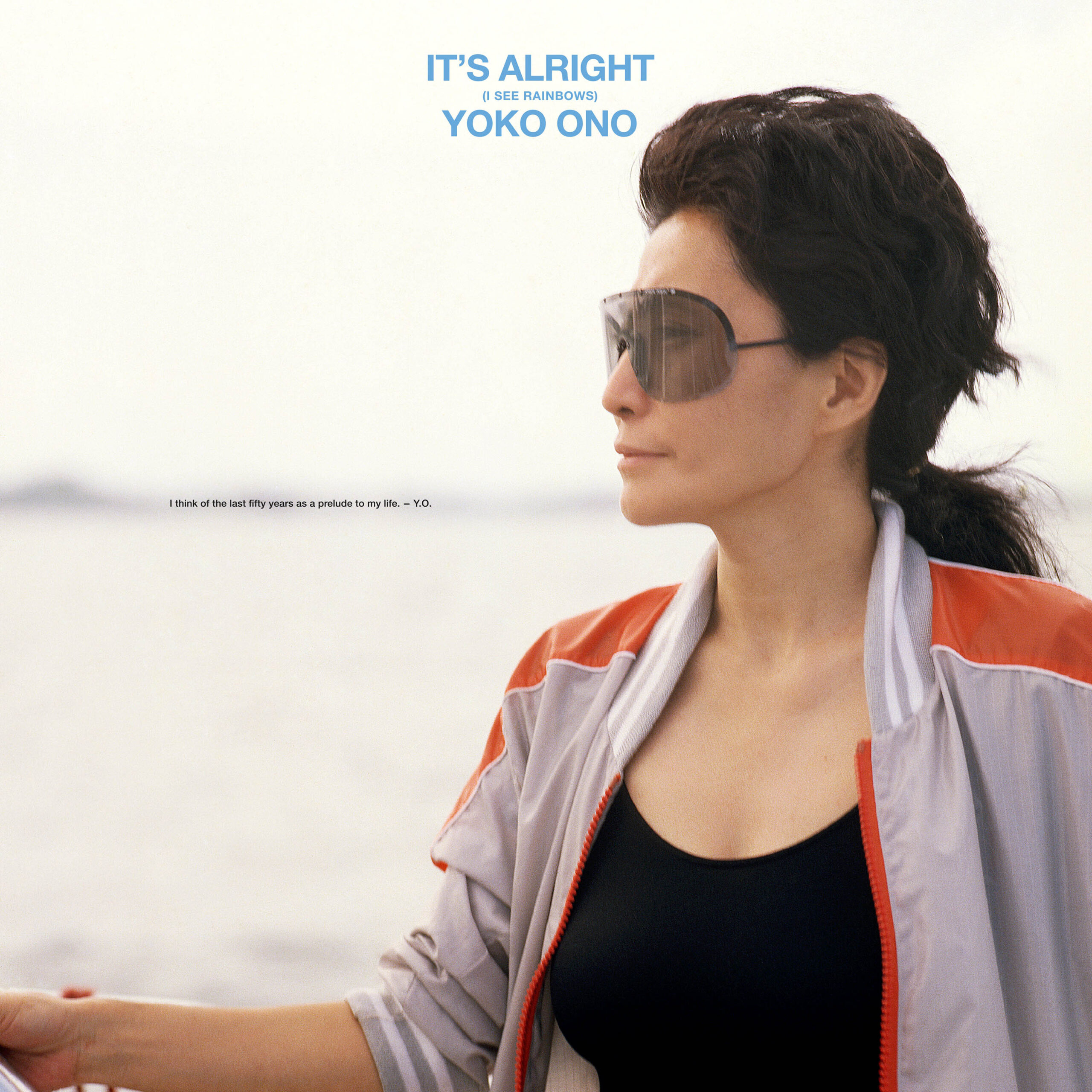 Yoko Ono – It’S Alright (I See Rainbows)