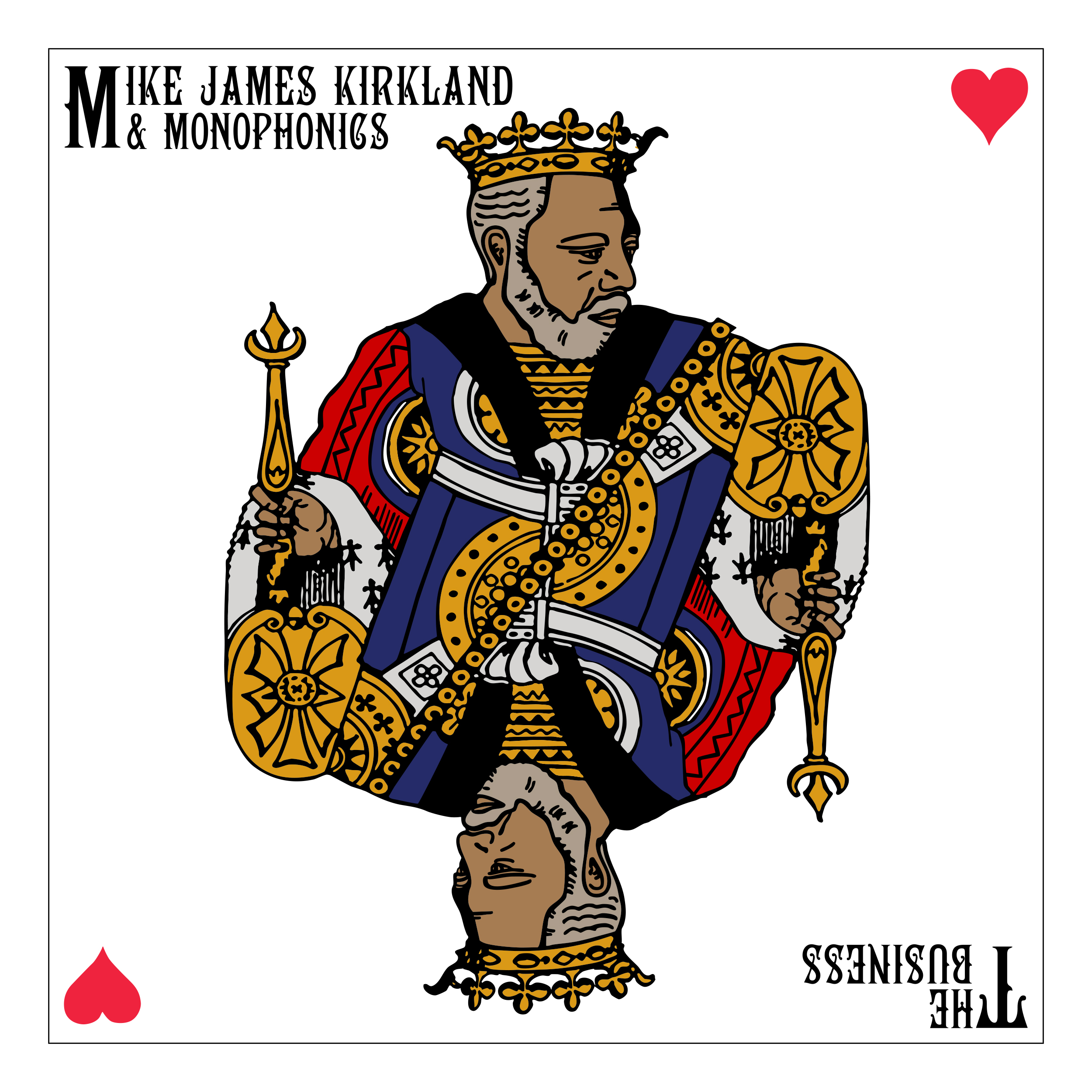 Mike James Kirkland & Monophonics – The Business