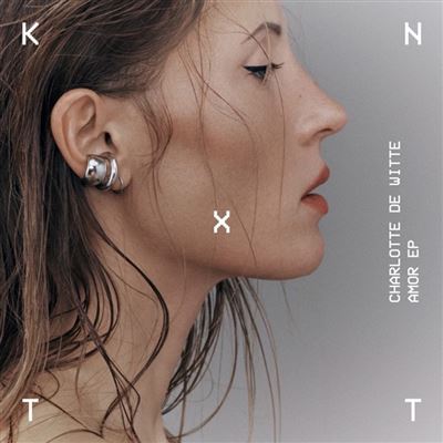 CHARLOTTE DE WITTE - AMOR EP