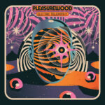 Pleasurewood – Electric Telepathy
